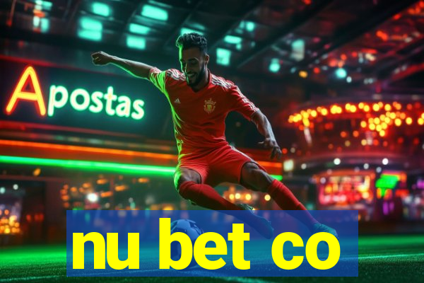 nu bet co